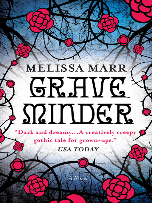 Title details for Graveminder by Melissa Marr - Wait list